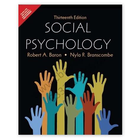 Read unlimited books online: SOCIAL PSYCHOLOGY 13TH EDITION BY R A BARON AND N R BRANSCOMBE  PDF BOOK Kindle Editon