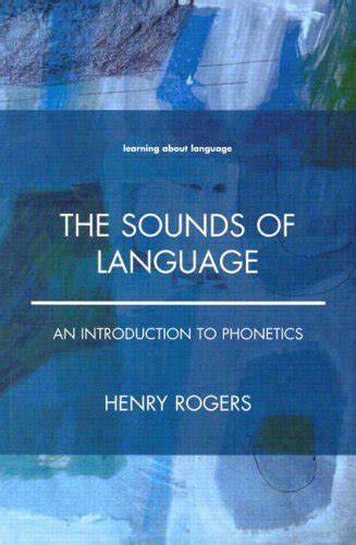 Read unlimited books online: SOUND OF LANGUAGE  HENRY ROGERS PDF BOOK PDF