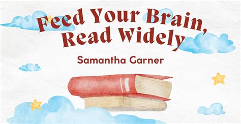 Read widely.