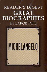 Reader s Digest Great Biographies IN LARGE PRINT Michelangelo PDF