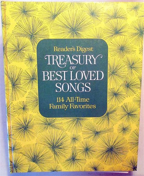 Reader s Digest Treasury of Best Loved Songs 114 All Time Family Favorites PDF