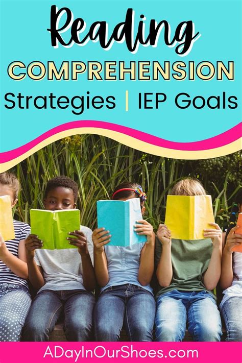 Reading Comprehension IEP Goals