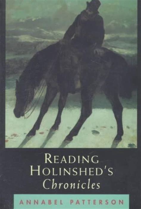Reading Holinshed's Chronicles Reader