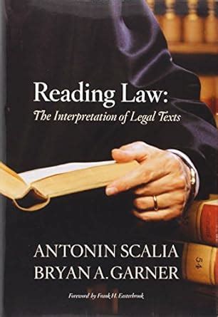 Reading Law The Interpretation of Legal Texts Kindle Editon