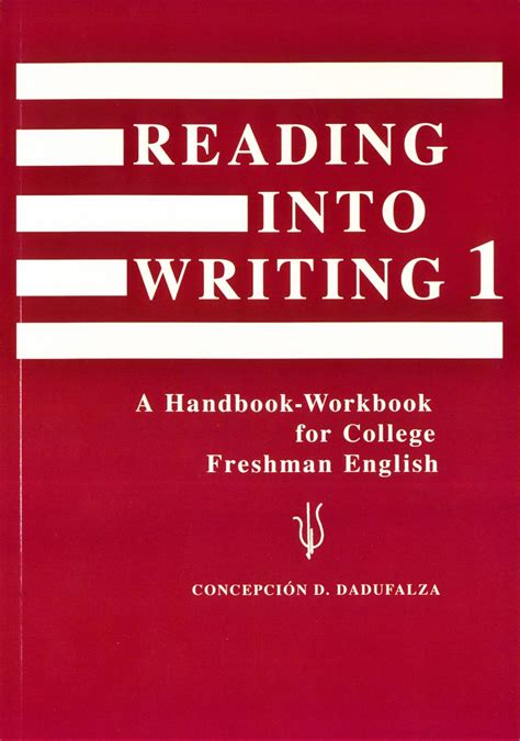 Reading into Writing 1: English for Academic Purposes: A Handbook-Workbook for College Freshman English Ebook PDF
