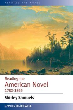 Reading the American Novel 1780 - 1865 Reader