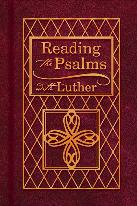 Reading the Psalms with Luther Kindle Editon