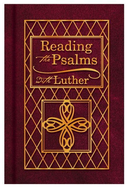 Reading the Psalms with Luther Doc