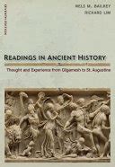 Readings in Ancient History Thought and Experience from Gilgamesh to St. Augustine Ebook Kindle Editon