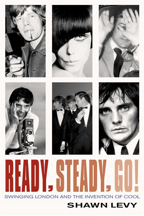 Ready Steady Go Swinging London and the Invention of Cool Epub