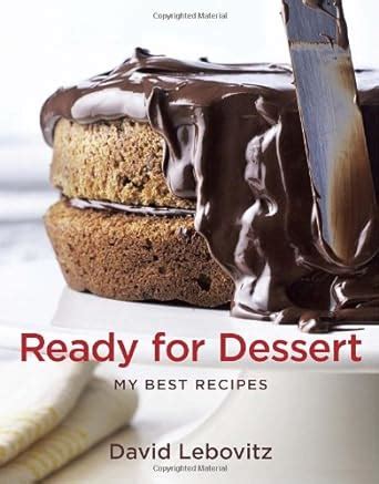 Ready for Dessert My Best Recipes Reader