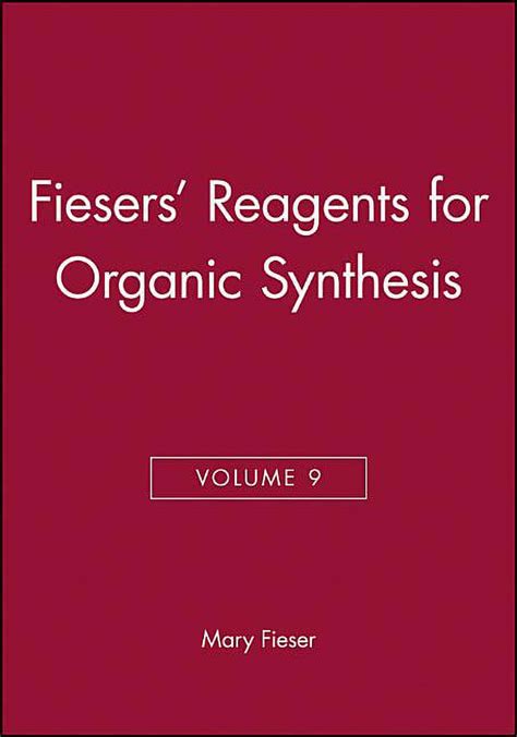 Reagents for Organic Synthesis, Vol. 9 Epub