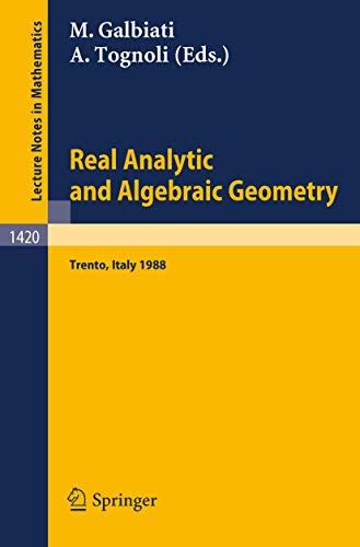 Real Analytic and Algebraic Geometry Proceedings of the Conference held in Trento, Italy, October 3- Doc