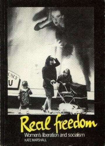 Real Freedom Women s Liberation and Socialism Epub