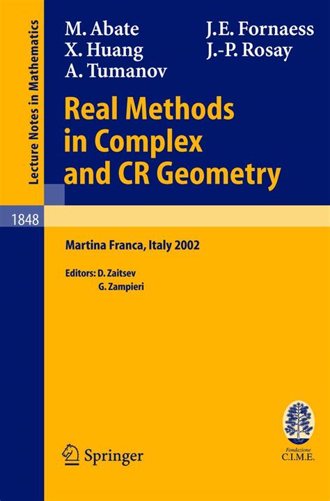 Real Methods in Complex and CR Geometry 1st Edition Epub