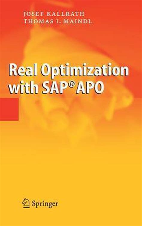 Real Optimization with SAPÂ® APO 1st Edition PDF