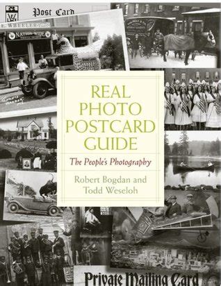 Real Photo Postcard Guide: The People's Reader