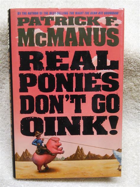 Real Ponies Don t Go Oink by McManus Patrick F 1991 Hardcover Doc