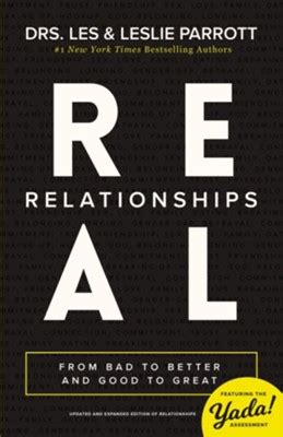 Real Relationships From Bad to Better and Good to Great PDF