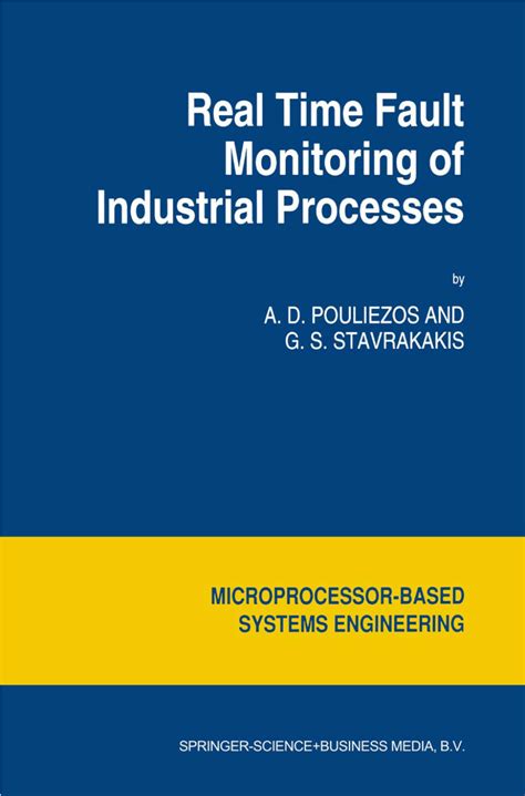 Real Time Fault Monitoring of Industrial Processes Reader