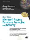 Real World Microsoft Access Database Protection and Security 1st Edition Reader