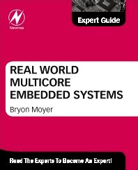 Real World Multicore Embedded Systems Kindle Editon