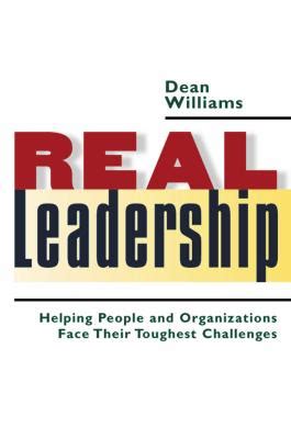 Real.Leadership.Helping.People.and.Organizations.Face.Their.Toughest.Challenges Ebook Kindle Editon