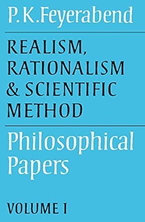 Realism, Rationalism and Scientific Method Philosophical Papers Doc