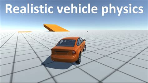 Realistic Car Physics: