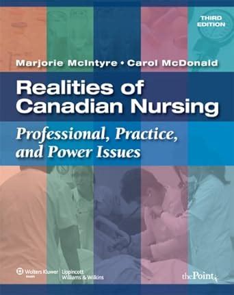 Realities of Canadian Nursing Professional, Practice, and Power Issues Doc