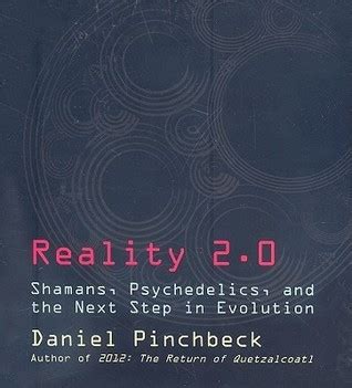 Reality 20 Shamans Psychedelics and the Next Step in Evolution Epub