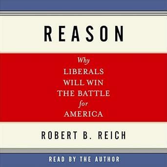 Reason Why Liberals Will Win the Battle for America Epub