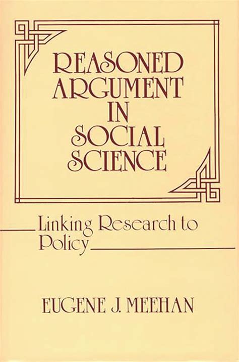 Reasoned Argument in Social Science Linking Research to Policy Epub