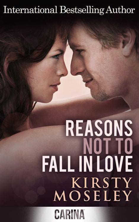 Reasons Not To Fall In Love Epub