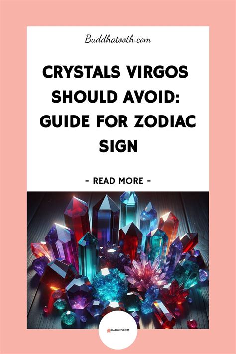 Reasons Why Virgos Should Avoid Certain Crystals