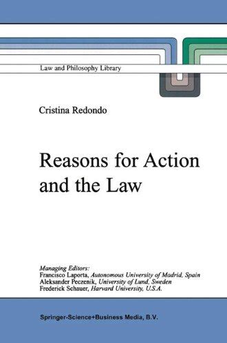 Reasons for Action and the Law 1st Edition Kindle Editon