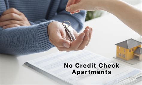 Reasons for No Credit Check Apartments: