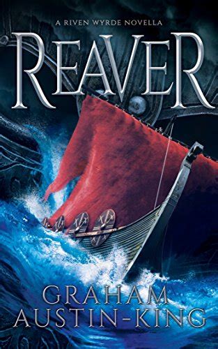 Reaver A Riven Wyrde Novella The Riven Wyrde Saga Epub