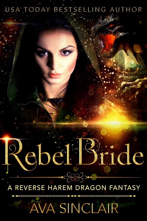 Rebel Bride A Reverse Harem Dragon Fantasy Drakoryan Brides Book 4 Kindle Editon