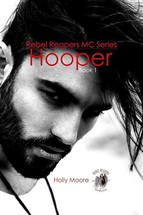 Rebel Reapers MC Series Hooper Book One Epub