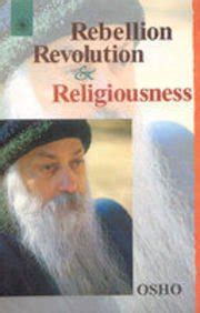 Rebellion Revolution And Religiousness Doc