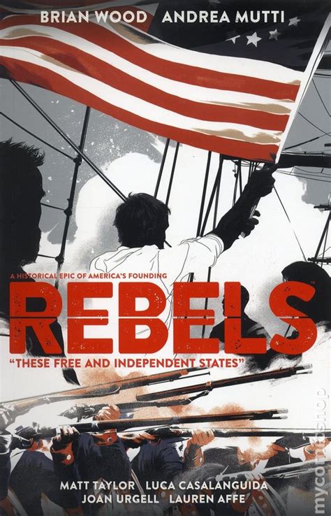 Rebels These Free and Independent States 1 Kindle Editon