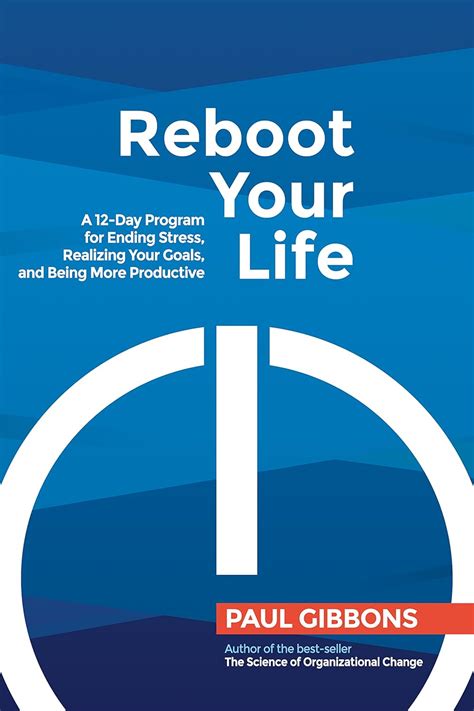 Reboot Your Life A 12-day Program for Ending Stress Doc