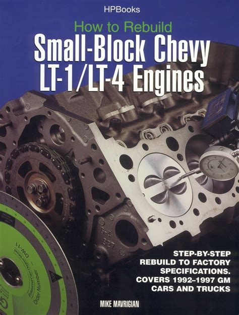 Rebuild LT1 LT4 Small-Block Chevy Engines HP1393 Kindle Editon