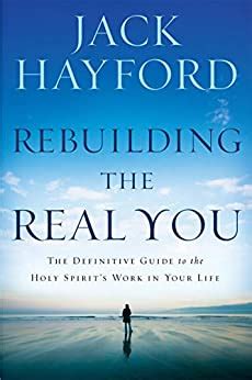 Rebuilding the Real You: The Definitive Guide to the Holy Spirit&amp Kindle Editon