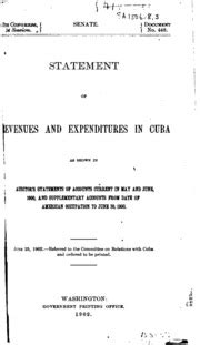 Receipts and Expenditures in Cuba as Reported to the Senate Committee on Relations with Cuba Kindle Editon