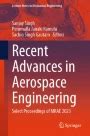 Recent Advances in Aerospace Sciences and Engineering Proceedings of the International Symposium Doc