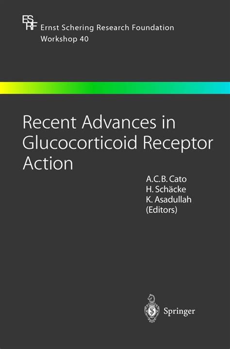 Recent Advances in Glucocorticoid Receptor Action Reader