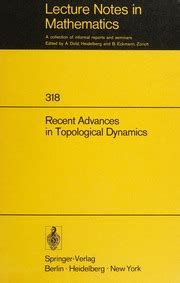 Recent Advances in Topological Dynamics Proceedings of the Conference on Topological Dynamics, Held Reader