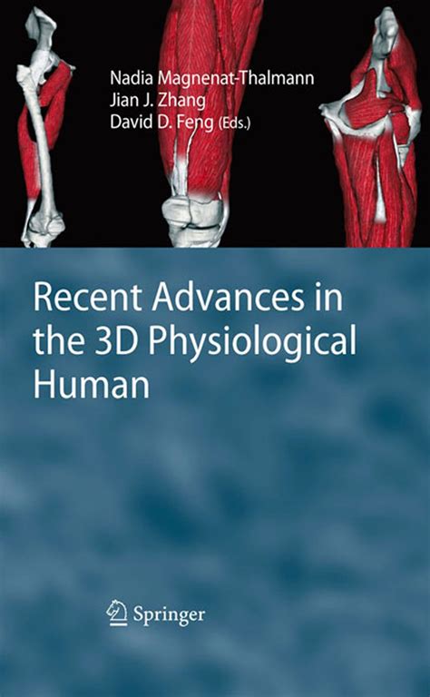Recent Advances in the 3D Physiological Human Doc